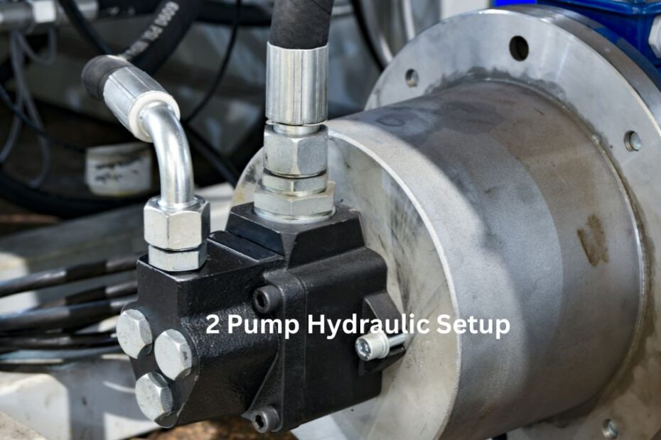 2 Pump Hydraulic Setup