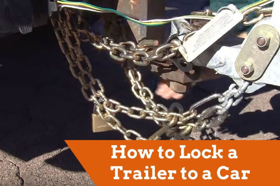 How to Secure a U-Haul Trailer Overnight