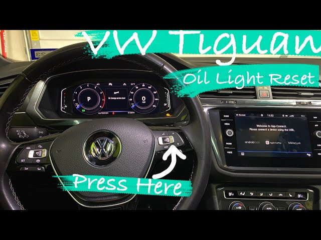 How to Reset Oil Change Light on Volkswagen Tiguan 2020