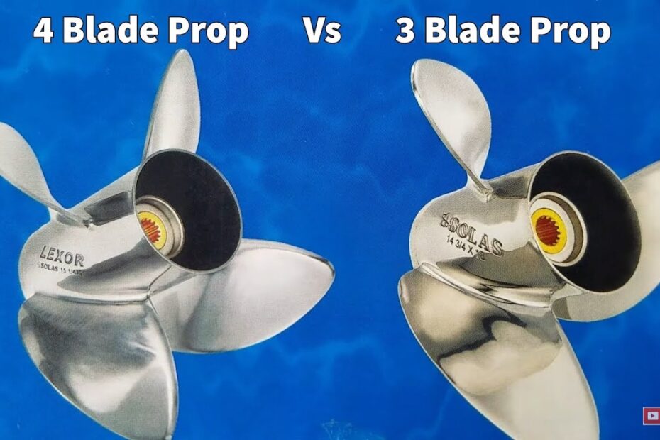 Is a 3 Or 4 Blade Prop Better?