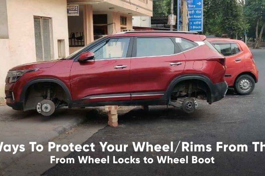 How to Protect Wheels from Theft