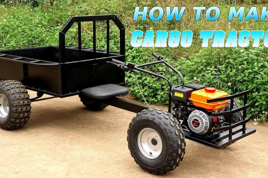 How to Build a Tractor
