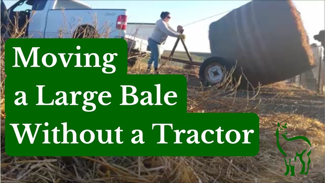 How to Move a Round Bale Without a Tractor