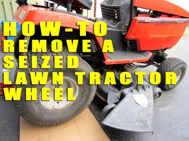 How to Remove a Stubborn Rear Wheel from Lawn Tractor